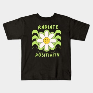 Radiate Positivity Cute Smiley With Positive and happy vibes Kids T-Shirt